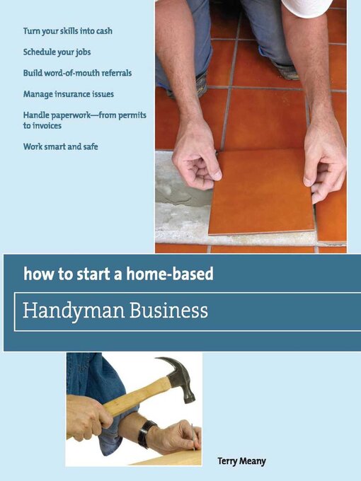 Title details for How to Start a Home-Based Handyman Business by Terry Meany - Available
